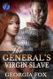 [The General's Virgin Slave 01] • The General's Virgin Slave